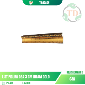List Figura 03A 3 cm Hitam Gold