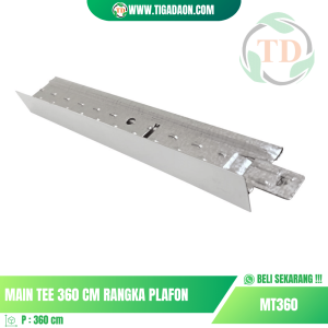 Main Tee 360cm Rangka Plafon Akustik & Jayapanel