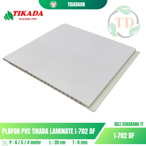 Plafon PVC TIKADA I-702 DF Laminate