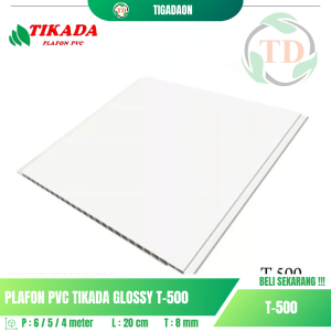 Plafon PVC TIKADA T-500 Glossy Premium