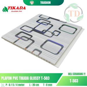 Plafon PVC TIKADA T-503 Glossy Premium