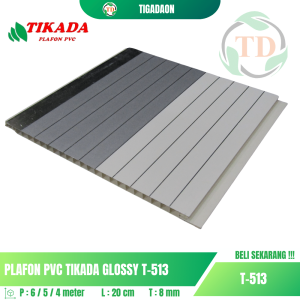 Plafon PVC TIKADA T-513 Glossy Premium