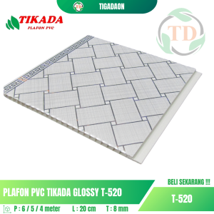 Plafon PVC TIKADA T-520 Glossy Premium
