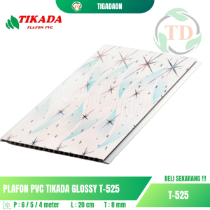 Plafon PVC TIKADA T-525 Glossy Premium