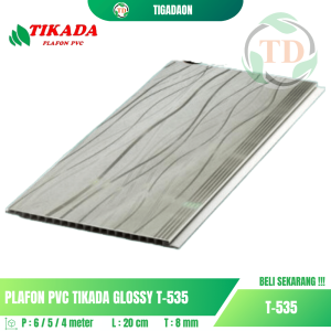 Plafon PVC TIKADA T-535 Glossy Premium